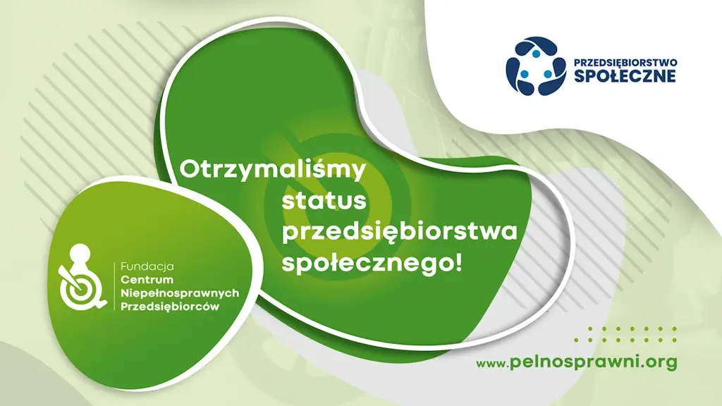 Otrzymaliśmy status Przedsiębiorstwa Społecznego
